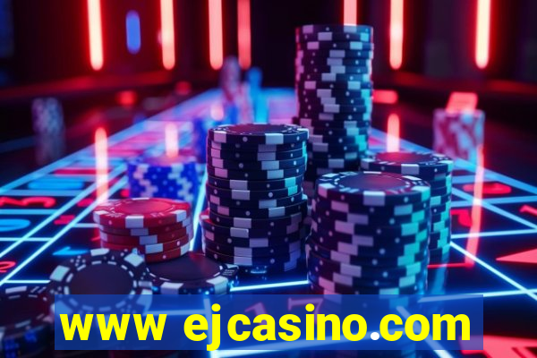 www ejcasino.com